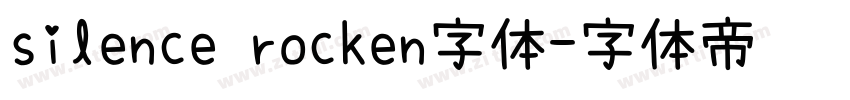 silence rocken字体字体转换